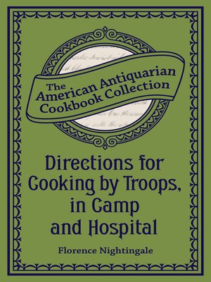 cover image of Directions for Cooking by Troops, in Camp and Hospital